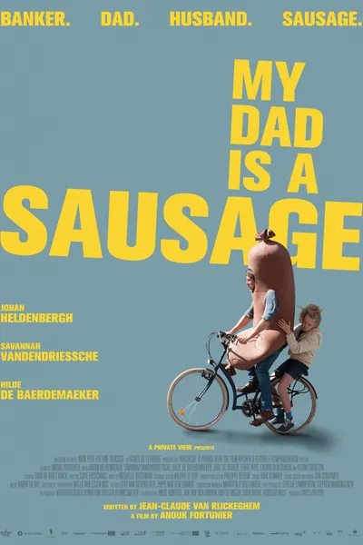 My Dad Is a Sausage