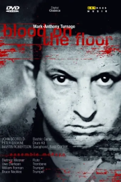 Turnage: Blood on the Floor