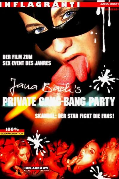 Jana Bach's private Gang-Bang Party