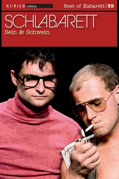 Schlabarett - Sein & Schwein