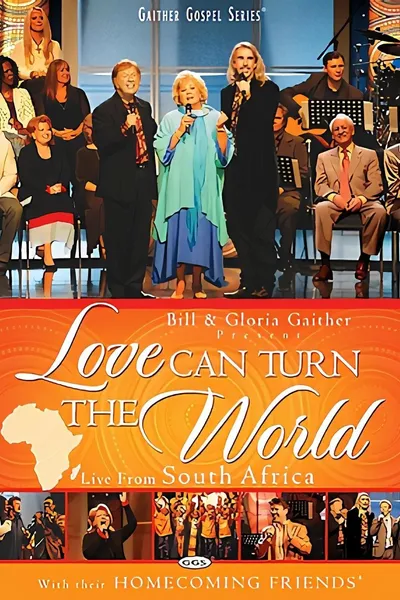 Love Can Turn the World