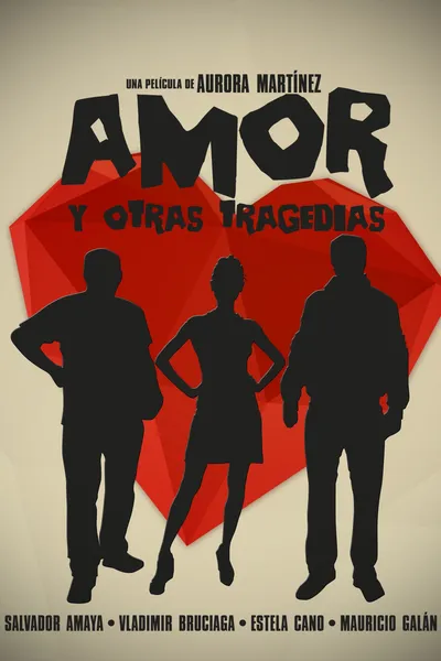 Love and Other Tragedies