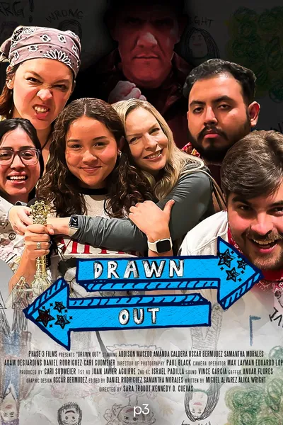 DRAWN OUT