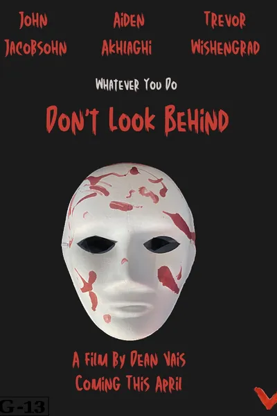 Don't Look Behind