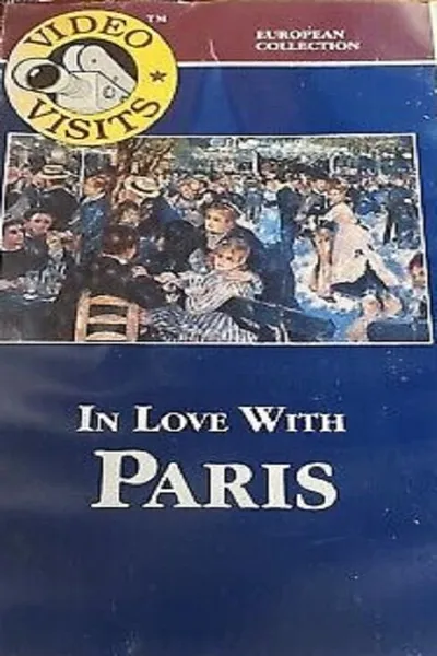 Video Visits: In Love with Paris