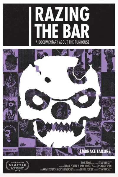 Razing the Bar: A Documentary About the Funhouse