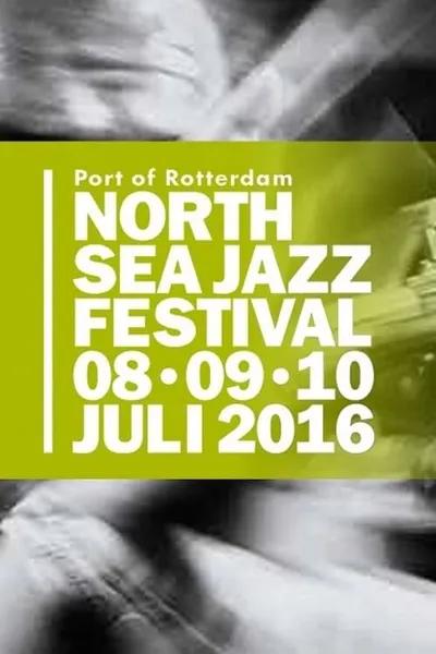 North Sea Jazz Highlights