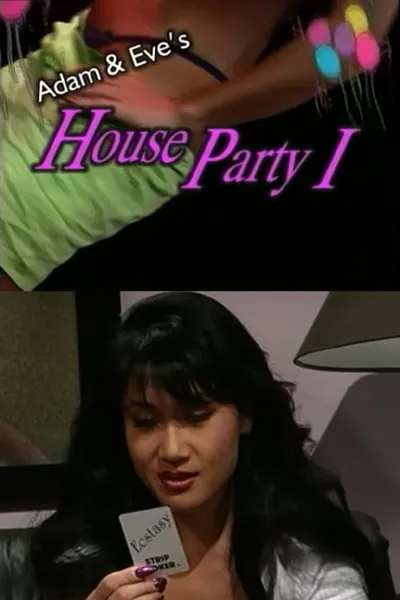 Adam and Eve’s House Party 1
