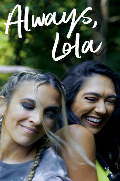 Always, Lola