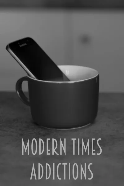 Modern Times Addictions