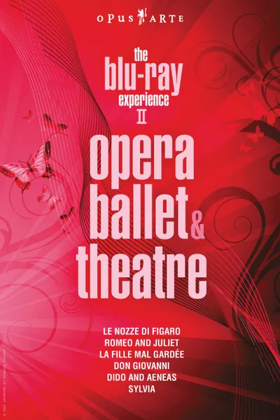 The Blu-ray Experience II: Opera, Ballet & theatre