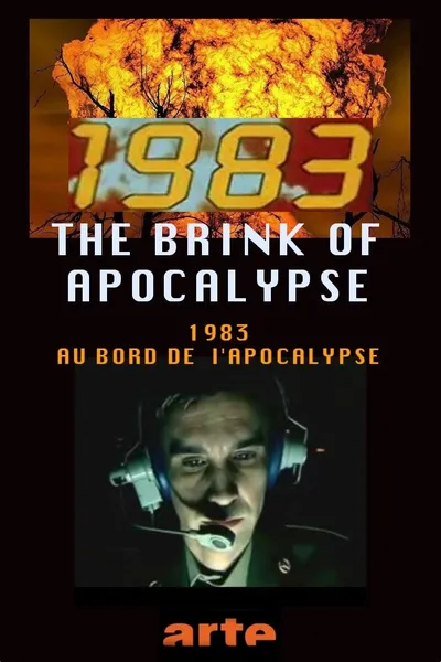 1983: The Brink of Apocalypse
