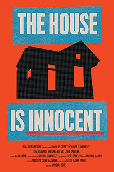 The House is Innocent