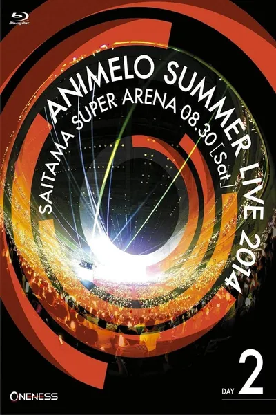 Animelo Summer Live 2014 -ONENESS- 8.30