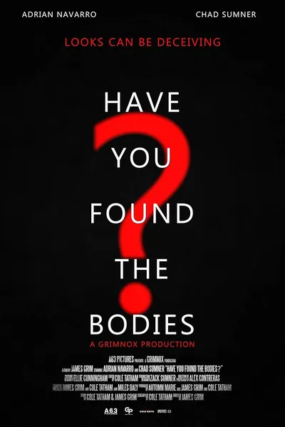 Have You Found the Bodies?