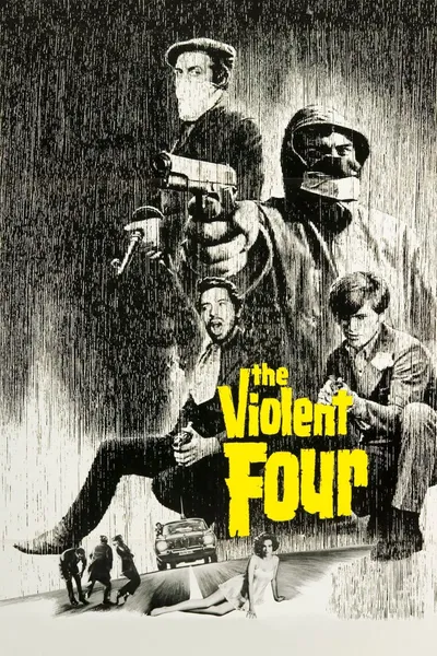 The Violent Four