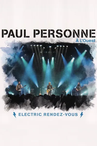 Paul Personne : À l'Ouest (Electric Rendez-vous)