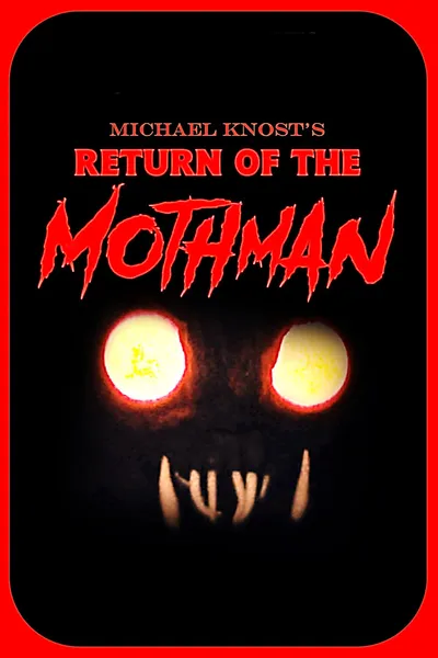 Return of the Mothman