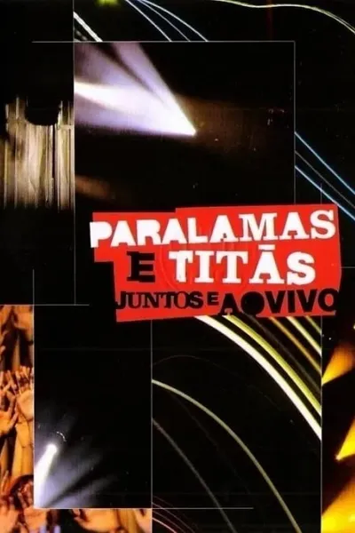 Paralamas and Titãs - Live and Together