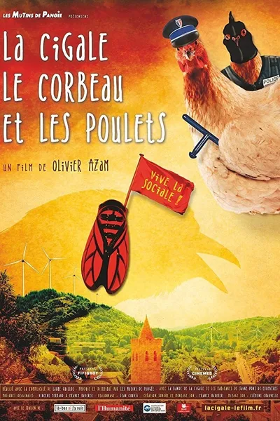 La Cigale, le Corbeau et les Poulets