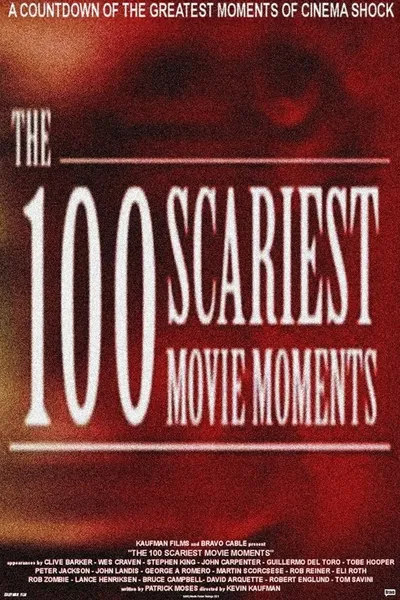 100 Scariest Movie Moments