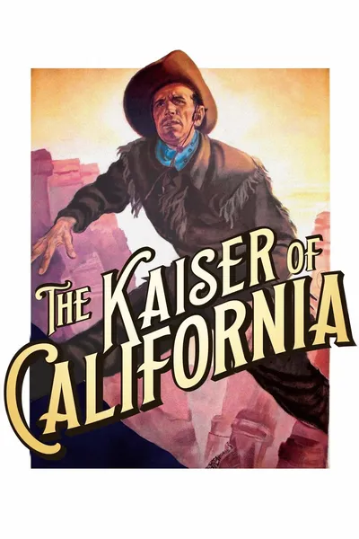 The Emperor of California