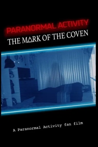 Paranormal Activity: The Mark of the Coven