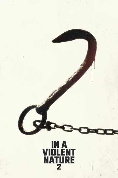 In a Violent Nature: Part 2
