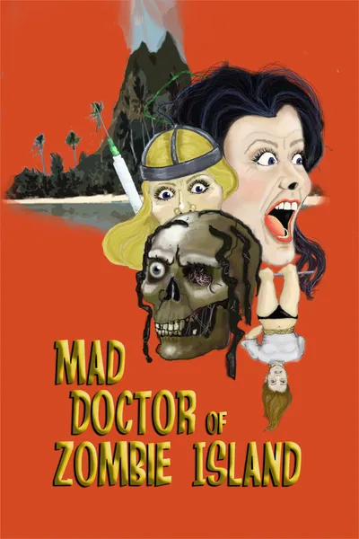 Mad Doctor of Zombie Island