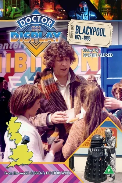 Doctor on Display: Blackpool 1974-1985
