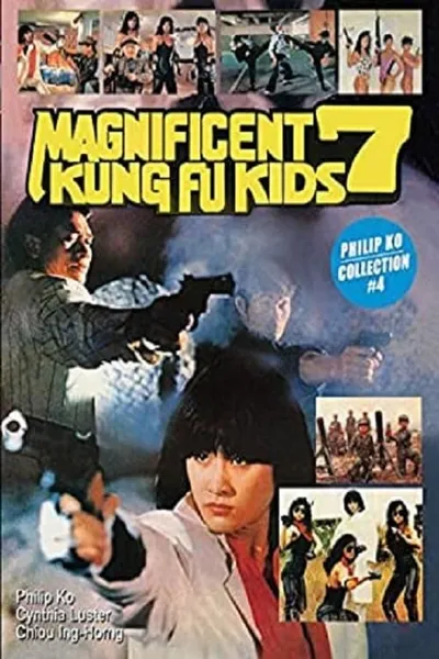 Magnificent 7 Kung-Fu Kids