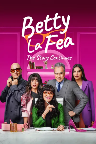 Betty la Fea, the Story Continues