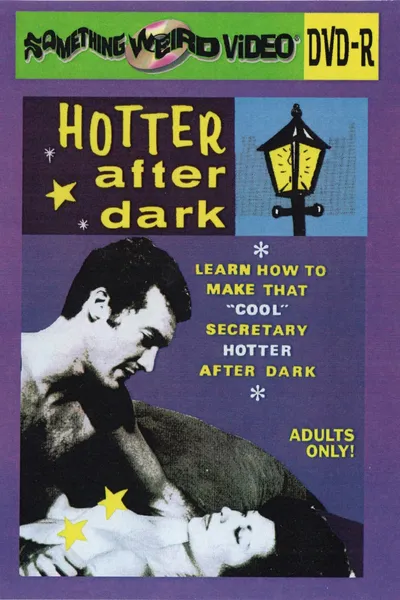 Hotter After Dark