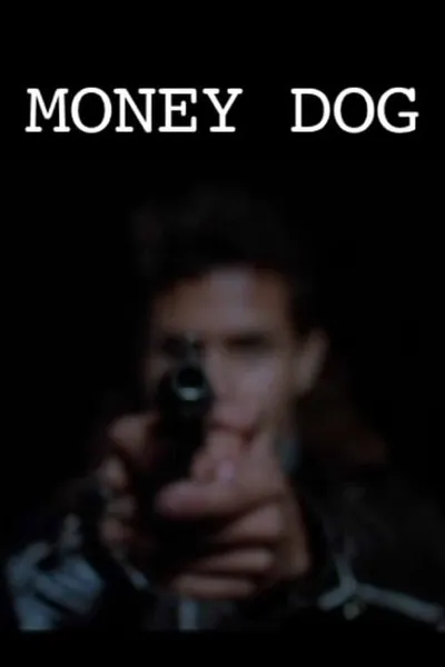 Money Dog