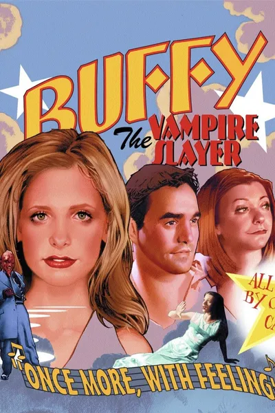 Buffy The Vampire Slayer: 'Once More, With Feeling'