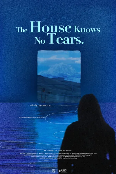 The House Knows No Tears