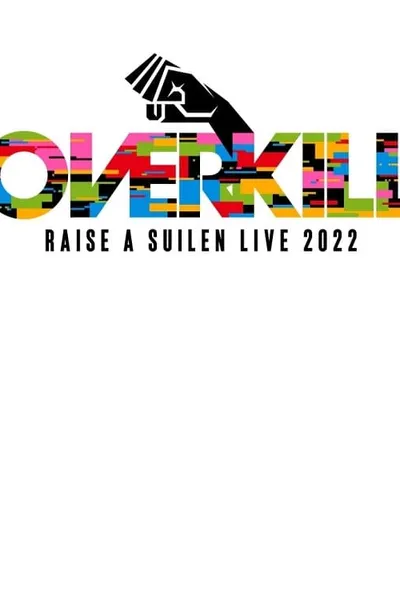 M-ON! LIVE RAISE A SUILEN 「RAISE A SUILEN LIVE 2022 『OVERKILL』」