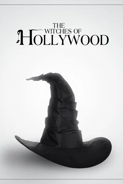 The Witches of Hollywood