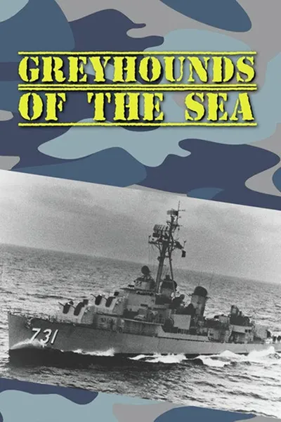Greyhounds of the Sea