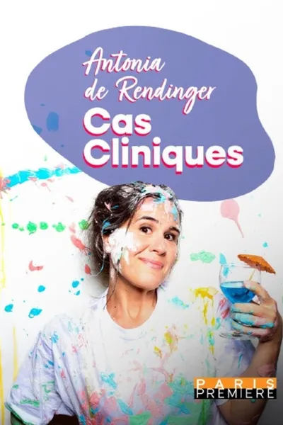 Antonia de Rendinger - Cas cliniques