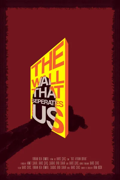 The Wall That Separates Us