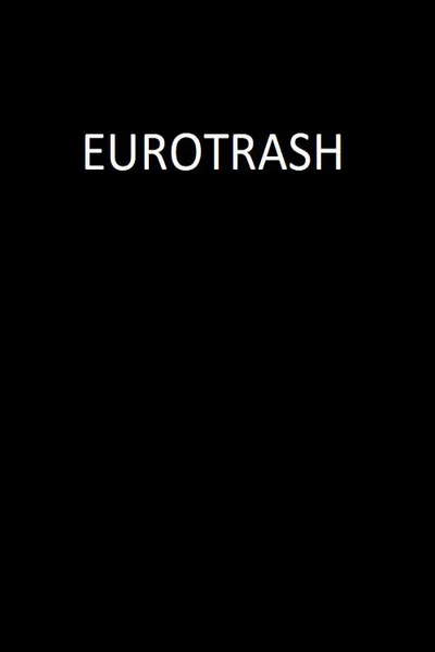 Eurotrash