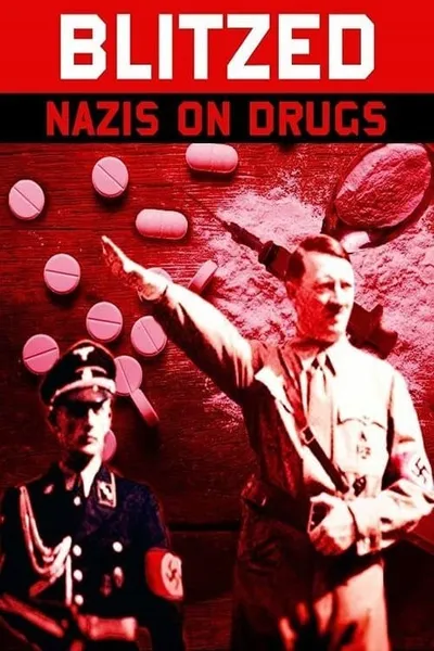 Blitzed: Nazis on Drugs