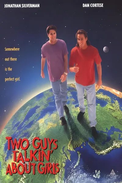 Two Guys Talkin' About Girls