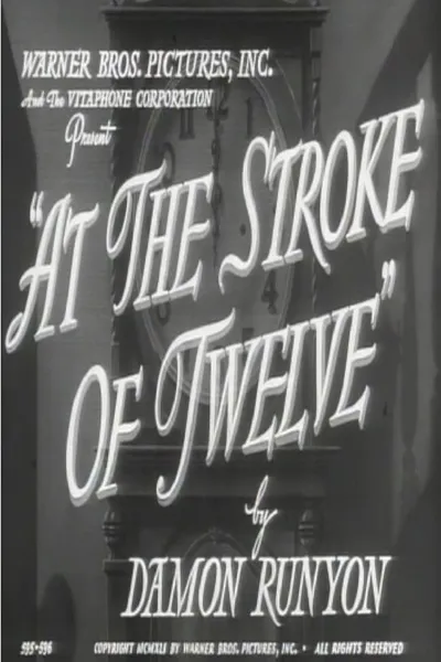 At the Stroke of Twelve