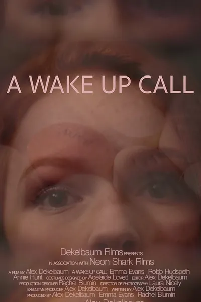 A Wake Up Call