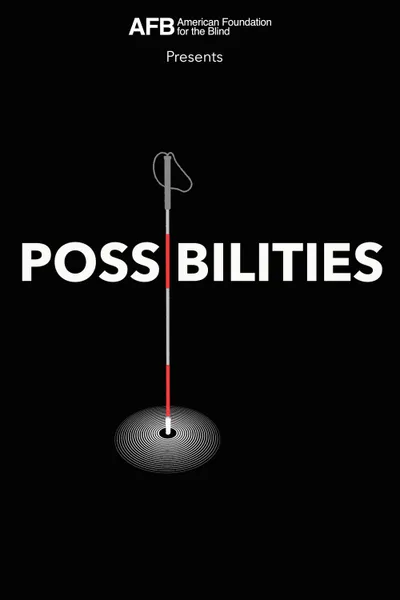 Possibilities