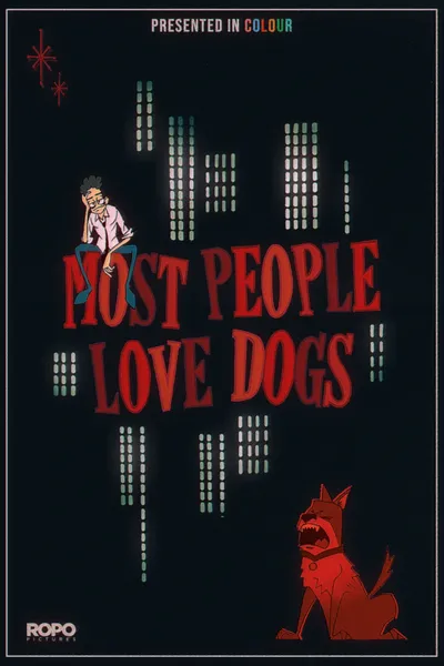 Most People Love Dogs