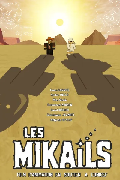 LES MIKAILS