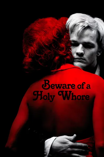Beware of a Holy Whore